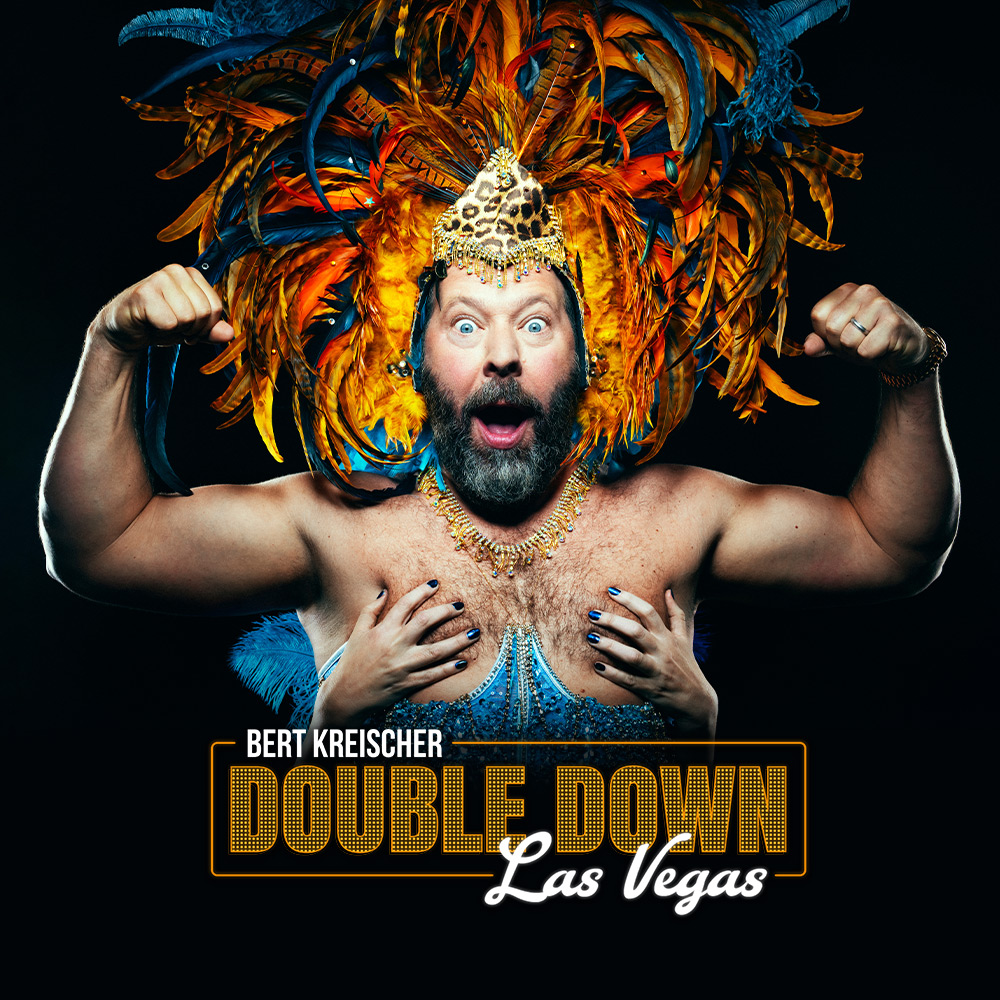 BERT KREISCHER: <br>DOUBLE DOWN Resorts World Theatre