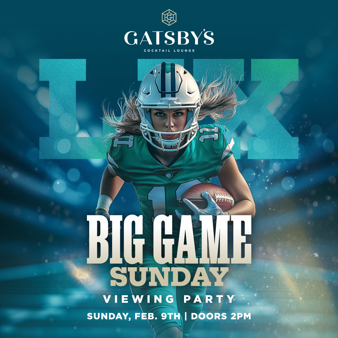 Gatsby's big game sunday